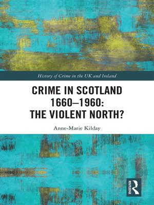 cover image of Crime in Scotland 1660-1960